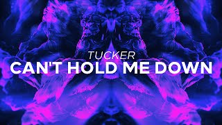 Tucker  Cant Hold Me Down [upl. by Latsirc368]