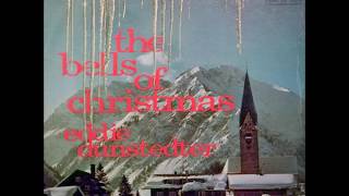 Eddie Dunstedter  The Bells Of Christmas 1959 [upl. by Shipp584]