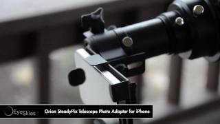 Orion SteadyPix Telescope Photo Adapter for iPhone [upl. by Connolly757]