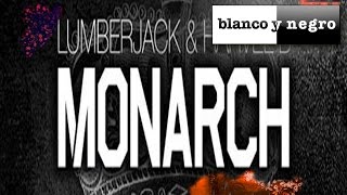 Lumberjack amp Harvel B  Monarch Official Audio [upl. by Ocram]