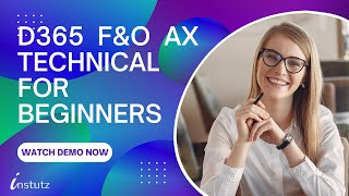 MS Dynamics D365 F amp O AX Technical for Beginners [upl. by Ahsead772]