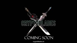 CryptoBlades Teaser Trailer [upl. by Adnaloy]