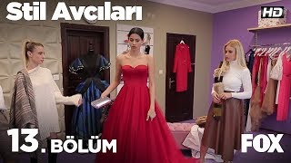 Stil Avcıları 13 Bölüm [upl. by Ssej]