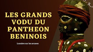 Les grands vaudou du Bénin  Etymologie Origines et Histoires [upl. by Dacey]