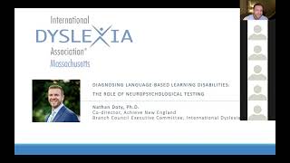 IDA Massachusetts Presents Neuropsychological Assessment and Language Based Learning Disabilities [upl. by Raf707]