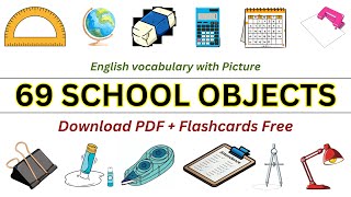 69 School Objects  English Vocabulary with Picture PDF Flashcards  Learn English Vocabulary [upl. by Davon]