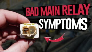 3 Symptoms of a Bad Main Relay Diagnosing amp Repl [upl. by Albric975]