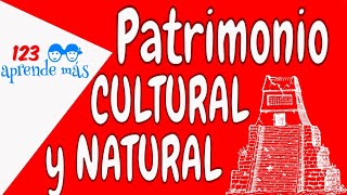 Patrimonio CULTURAL y NATURAL de México para niños ⛪🌄🇲🇽 [upl. by Yclek]