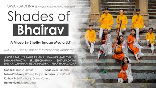 Shades Of Bhairav  Swar Sadhna Kalol  Students of Swar Sadhna  Dipesh Suthar  Indian Classical [upl. by Ennove]