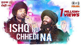 Ishq Nu Chhedi Na Official Video  Birender Dhillon  Shamsher Lehri  Joy  Atul  Tips Official [upl. by Atilek348]