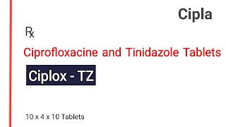 Ciplox TZ tablet use in hindi  Ciprofloxacine 500mg use Tinidazole 600mg use [upl. by Horatius702]