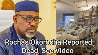 Rochas Okorocha Reported Dead Watch How It Happened [upl. by Urias977]