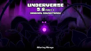 Underverse 08 Part 1 OST  Alluring Mirage [upl. by Uok726]