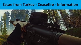 Ceasefire  Information  Escape from Tarkov Event Quest Guide  No Commentary [upl. by Atinram974]