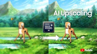 AI Upscaling Enjoy your content in 4K or higher  Samsung [upl. by Okeim]