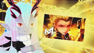 👑 Servos de FateGO  React Gacha  Gilgamesh M4rkim [upl. by Reo]