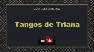 Tangos de Triana [upl. by Nordgren]