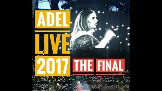 Adele Live 2017  The Finale  Wembley Stadium [upl. by Erl]