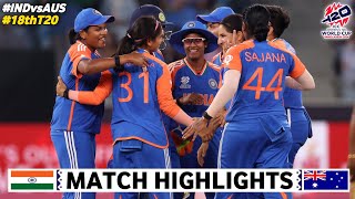 ICC Womens T20 World Cup 2024  India vs Australia  Full Highlights  INDW vs AUSW Highlights 2024 [upl. by Amesari395]