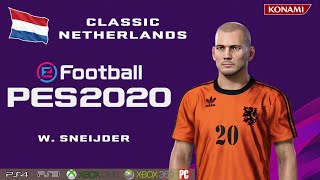 W SNEIJDER facestats Classic Netherlands How to create in PES 2020 [upl. by Utas737]