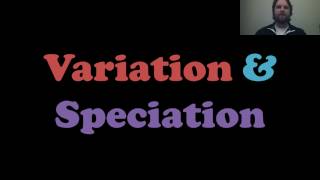 Variation and Speciation [upl. by Bartley]