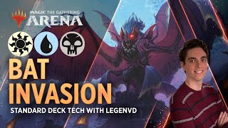 Bat Invasion  Esper Midrange  Standard Deck Tech with LegenVD [upl. by Felicdad]