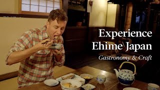 【4K】Experience Ehime Japan  Gastronomy amp Craft [upl. by Clausen]