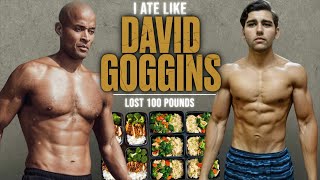 I Tried David Goggins 100 Pound Weight Loss Diet [upl. by Eilraep]