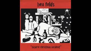 Ben Folds  Bizarre Christmas Incident [upl. by Lokim287]