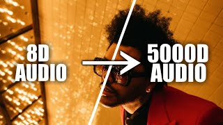 Weeknd  Blinding Lights5000D Audio  Not 2000D AudioUse HeadPhone  Share [upl. by Goodhen]