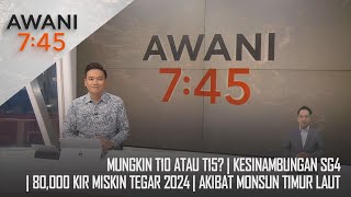 LANGSUNG AWANI745  27 Okt 2024 [upl. by Araes]