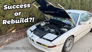 The First Start of The BMW M60B44 Frankenmotor V8  Project BMW E31 840i [upl. by Nosreve960]