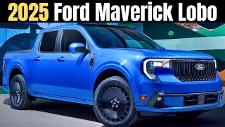 The New 2025 Ford Maverick Lobo  First Look and Review [upl. by Castle217]