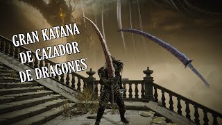 ELDEN RING  Shadow of the Erdtree  Gran katana de Cazador de Dragones [upl. by Niels996]