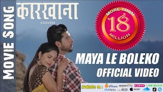 MAYA LE BOLEKO  KARKHANA I Official Video  SUSHIL  BARSHA  HERCULES  SUGAM  NIKHITA [upl. by Roshan341]