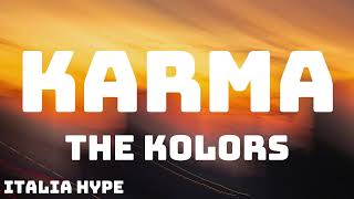 The Kolors  KARMA TestoLyrics [upl. by Derian]