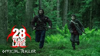 28 YEARS LATER  OFFICIELL TRAILER [upl. by Nyved]