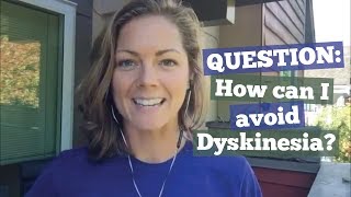 How to Avoid  Prevent Parkinsons Dyskinesia [upl. by Milissent540]