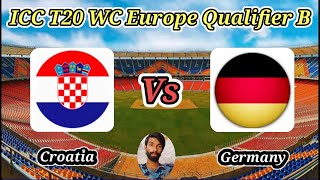 Croatia vs Germany  3rd Place Play Off  ICC T20 World Cup Sub Regional Europe Qualifier B [upl. by Thetes]