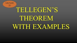 Lec31 Tellegens Theorem with Problem amp solution  NAS  R K Classes  HindiEng [upl. by Didier378]