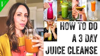 How to Do A 3 Day Juice Cleanse  Jumpstart for Health Weight Loss Mental Clarity [upl. by Spark]