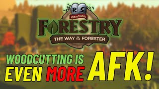 OSRS Woodcutting Just Got More AFK   Oldschool Runescape [upl. by Etteniuqna]