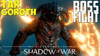 How to Defeat Tar Goroth  Boss Fight  Carnans Bane and Frozen Flame  MiddleEarth Shadow of War [upl. by Aehs]