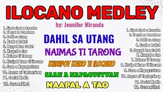 ILOCANO MEDLEY BY JENNIFER MIRANDA ILOCANO FUNNY SONGSNON STOP ILOCANO SONGS [upl. by Ahtibat]