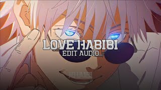 Love Nwantiti x Habibi Edit Audio [upl. by Enyaht]