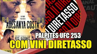 PALPITES UFC 253 ADESANYA X BORRACHINHA  PART VINI DIRETASSO [upl. by Ramona304]