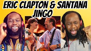 Fantabulous ERIC CLAPTON and CARLOS SANTANA  JINGO Live REACTION  First time hearing [upl. by Tann]