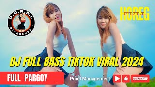 DJ FULL BASS TIKTOK VIRAL 2024 [upl. by Acirred]