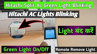 Hitachi ac green light kaise band kare  Hitachi ac green light blinking 12 times 2024 [upl. by Mahsih161]