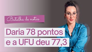 Batalha de notas comparando quanto eu daria nessa redação e quanto a UFU deu [upl. by Rip]